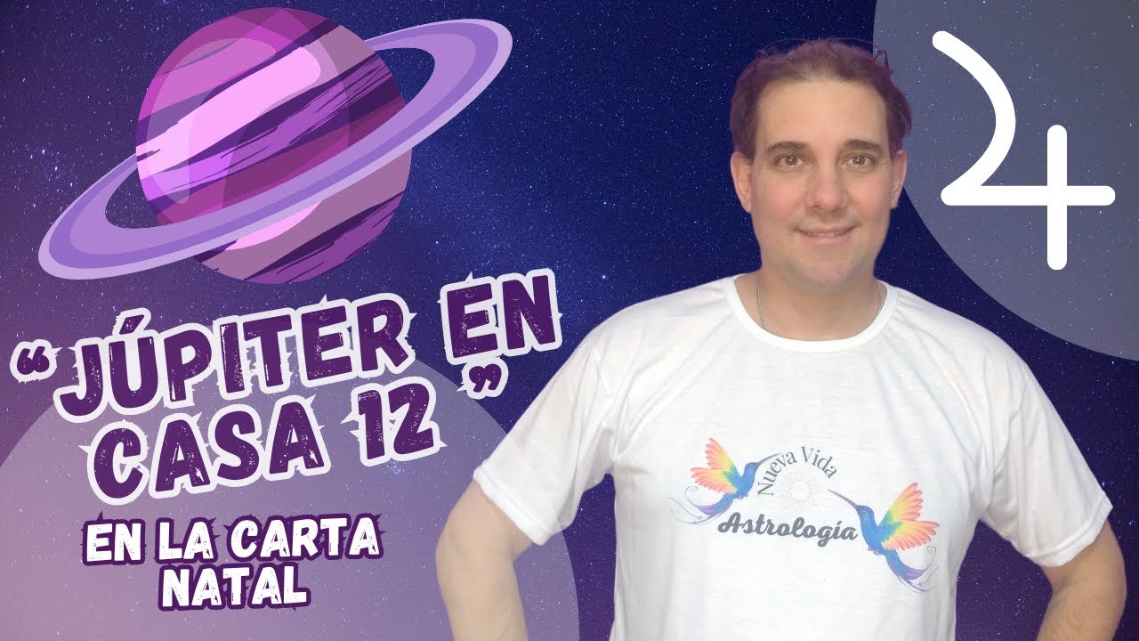 J&uacute;piter en Casa 12 de la Carta Natal-&iexcl;Una Gran Conexi&oacute;n superior!#astrologia #jupiter #astrologos