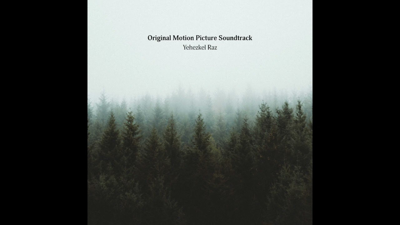 Yehezkel Raz - Original Motion Picture Soundtrack (Full Album)