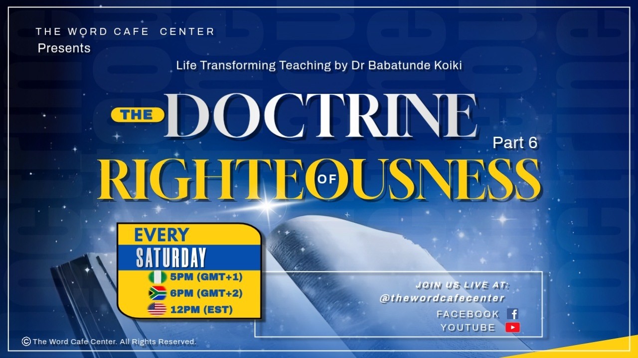 The Doctrine of Righteousness 6