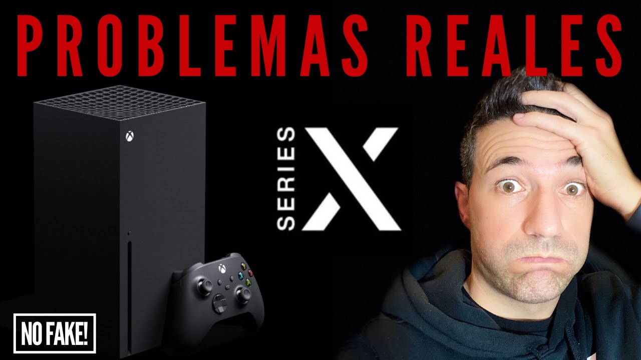 PROBLEMAS Xbox Series X | ESTO ES LO QUE ME HA PASADO