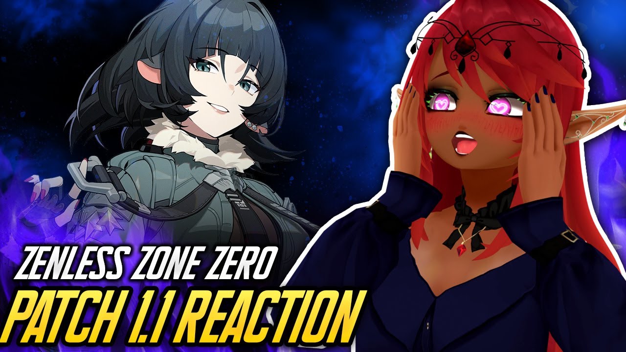 NEW PLAYER REACTS TO PATCH 1.1 ZENLESS ZONE ZERO!!