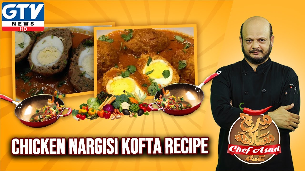 Chicken Nargisi Kofta Recipe | MIRCH MASALA With Chef Asad | GTV News HD