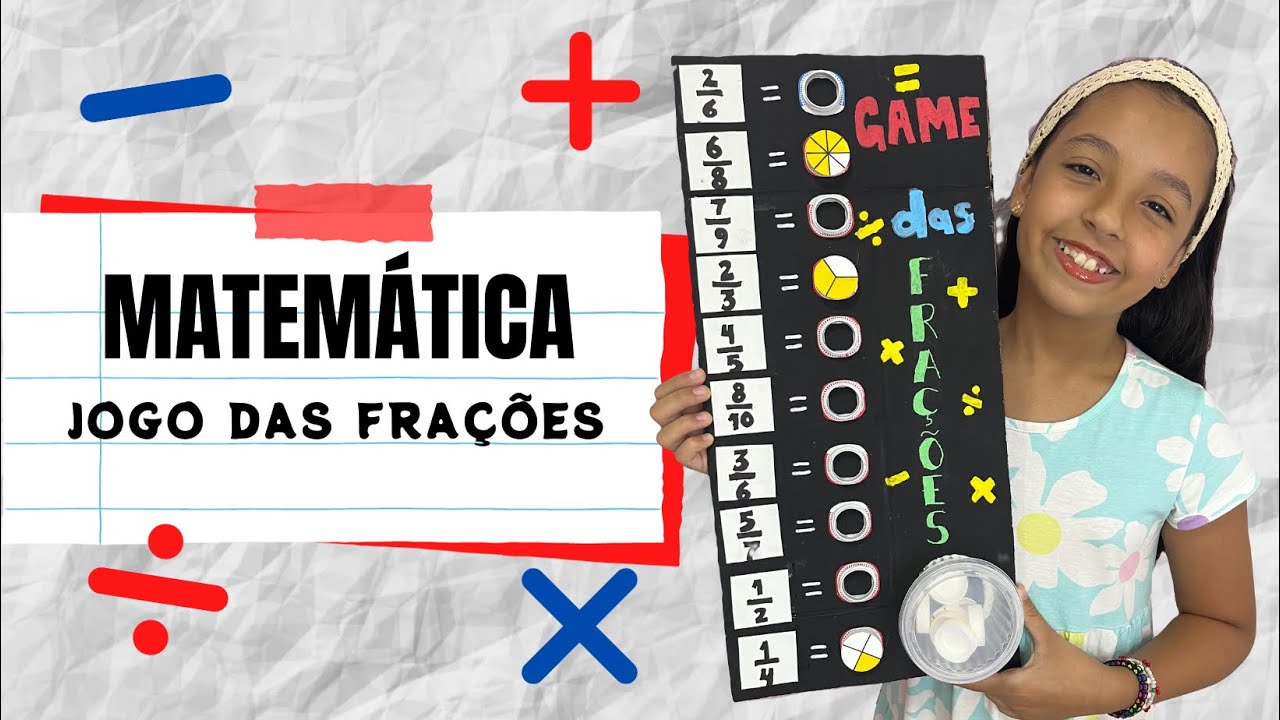Divirta-se Aprendendo Matemática: Jogo das Frações Explicado