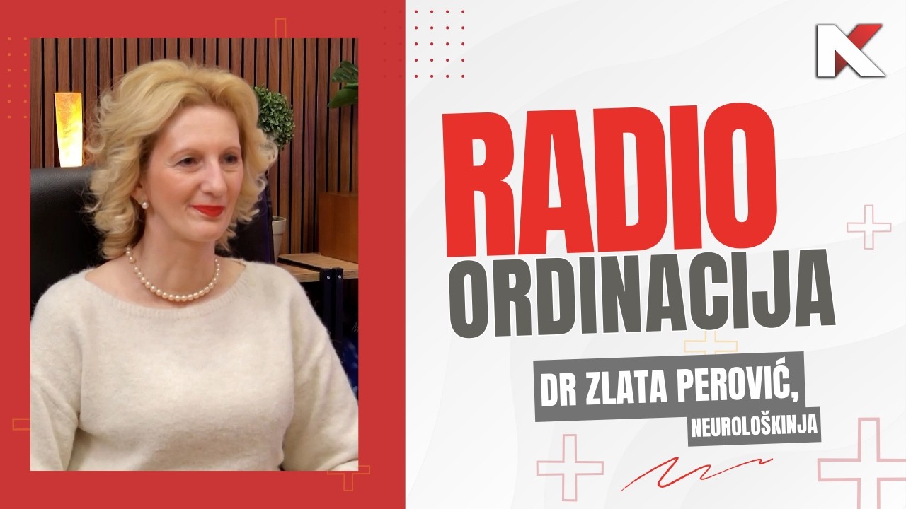 RADIO ORDINACIJA: dr Zlata Perović, neurološkinja 23.02.2026.
