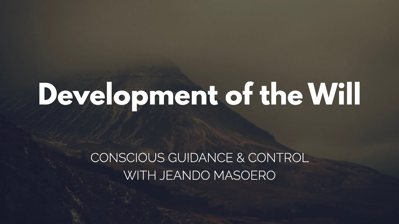 CGC #114:  Development of the Will  – Initial Alexander Technique