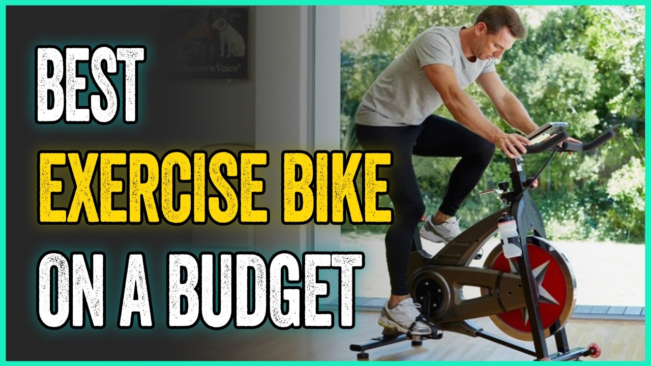 Best Exercise Bike On A Budget