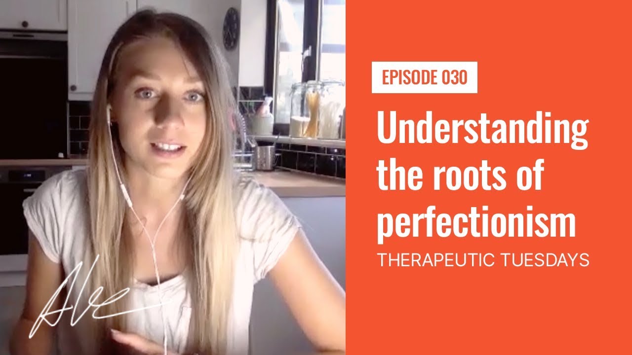 Understanding the roots of perfectionism - Everyday Alex 030