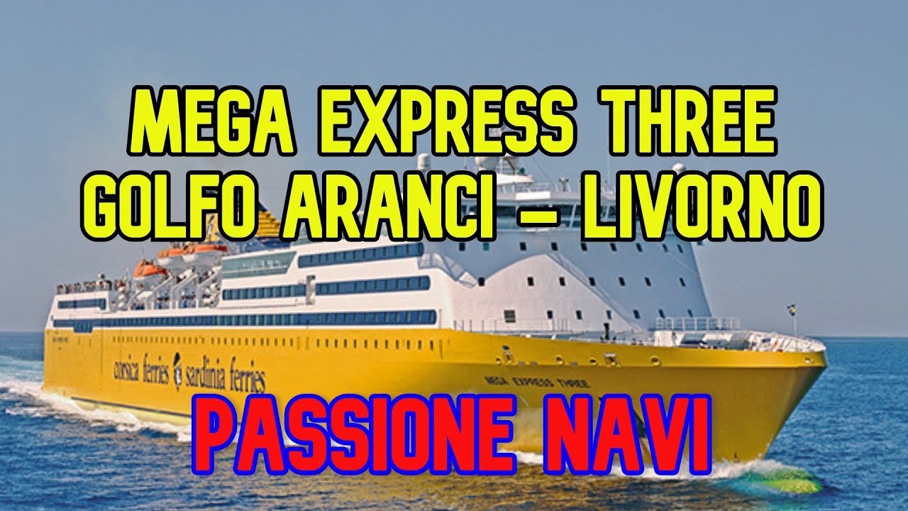 Mega Express Three | Golfo Aranci-Livorno 19/08/19