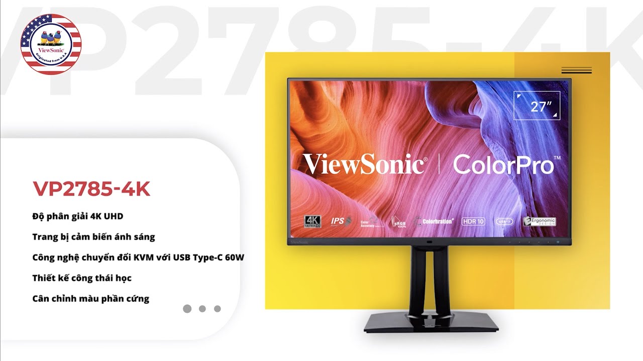 M&agrave;n h&igrave;nh đồ hoạ VP2785-4K c&oacute; g&igrave; nổi bật?| ViewSonic Quick Review