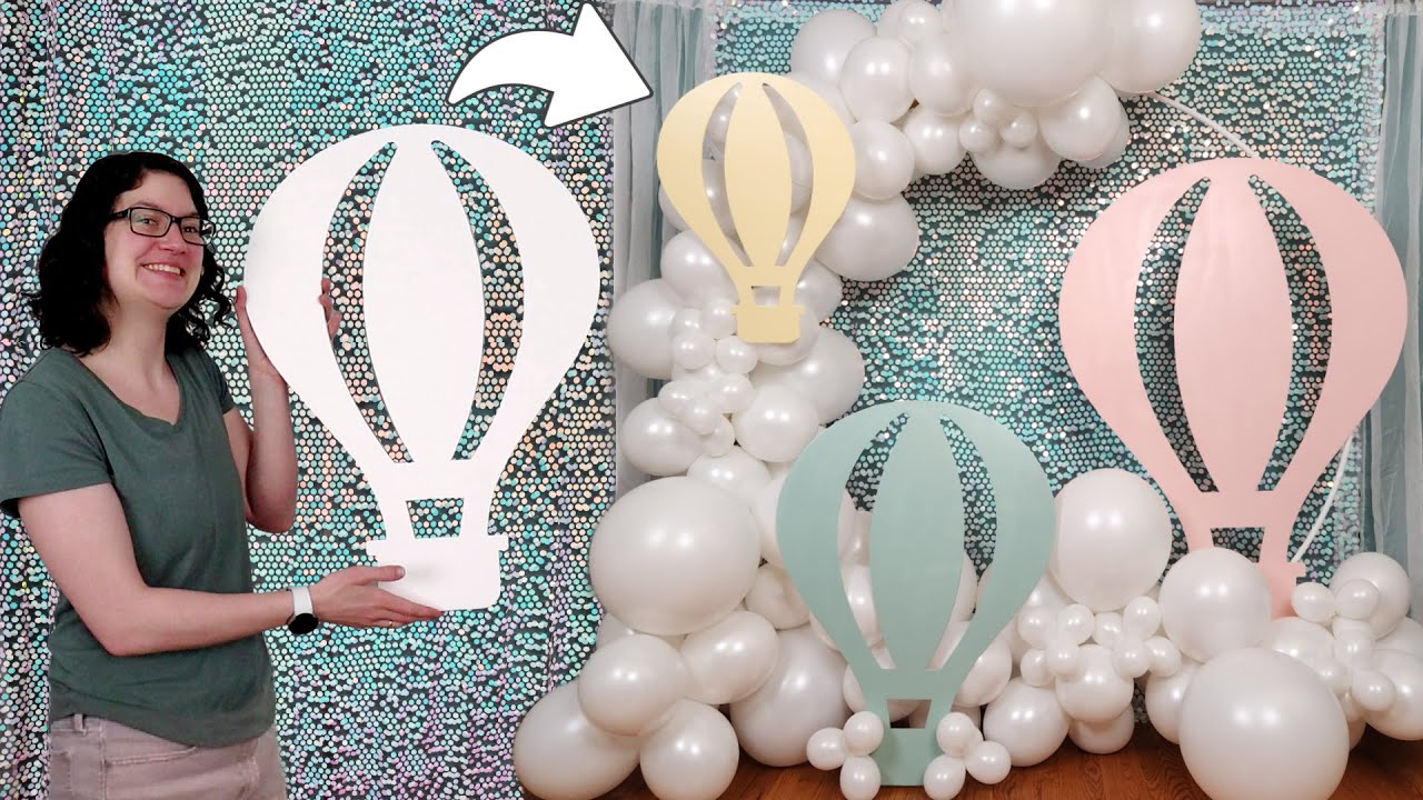 How to Make a Whimsical Hot Air Balloon Baby Shower Backdrop