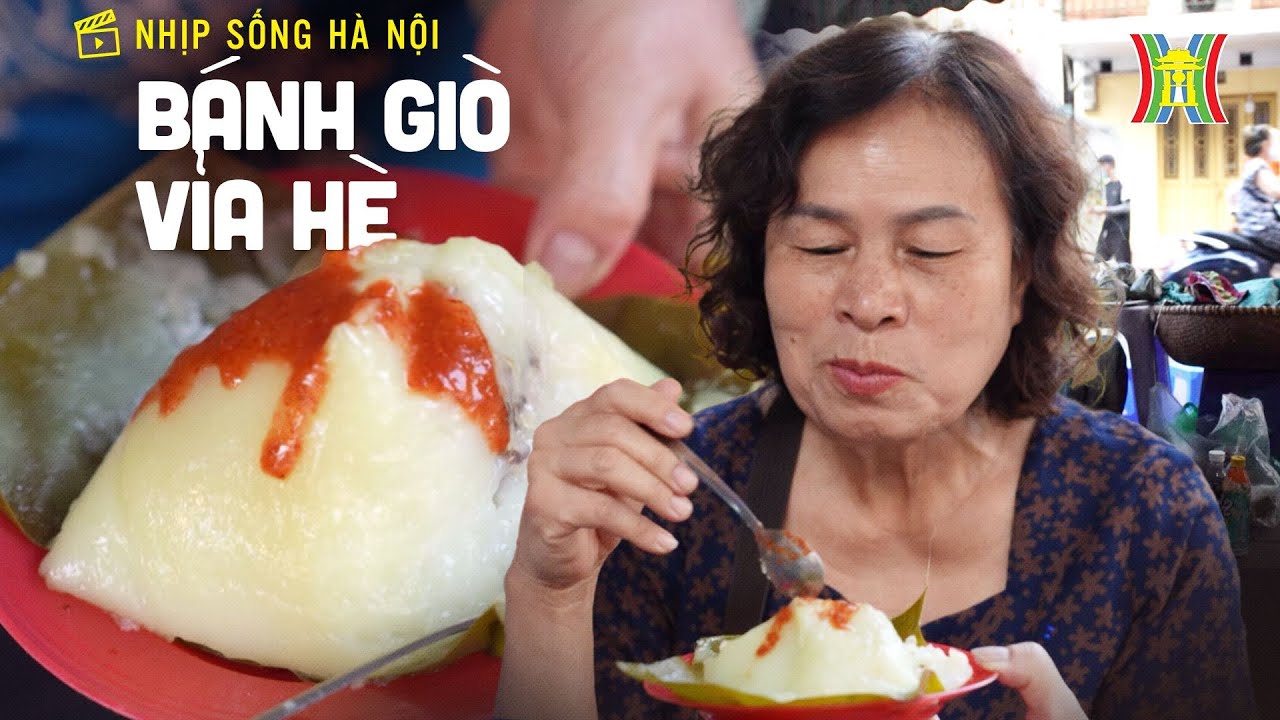 Bánh giò vỉa hè - thức quà sưởi ấm ngày đông của người Hà Nội | Nhịp sống Hà Nội