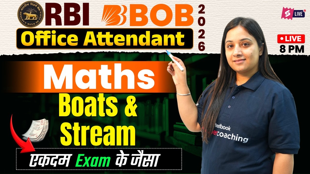 Boats and Stream Maths Class | RBI Office Attendant & BOB Office Assistant Maths Class | Nancy Mam