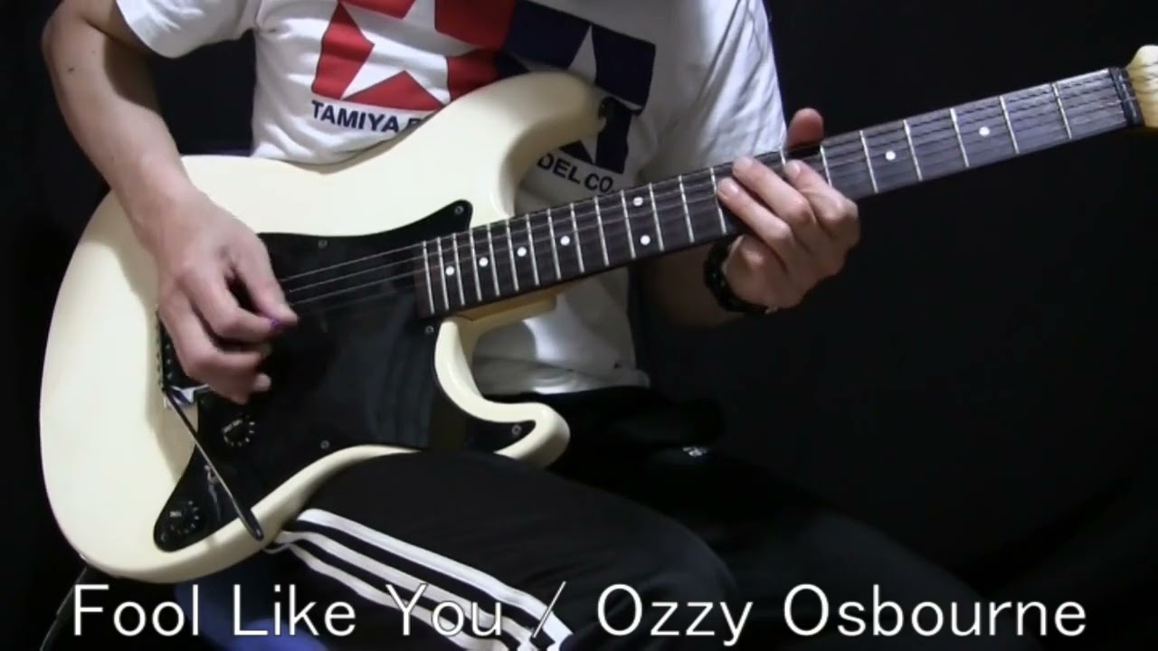 Fool Like You  / Ozzy Osbourne  [Guitar Cover][#63]