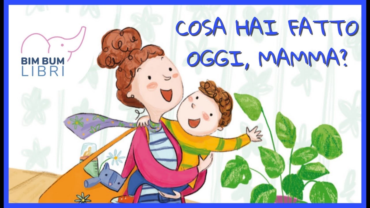 Che cosa hai fatto oggi, mamma? | LIBRO SONORO