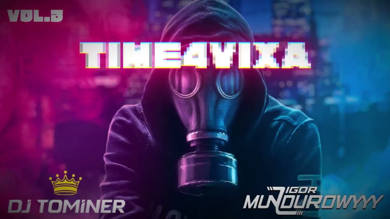 🤯🔥TIME4VIXA🥵✈️SROGIE JAZDY😵‍💫🔥IGORMUNDUROWYYY x TOMINERVSS🎵😡 VOL.3