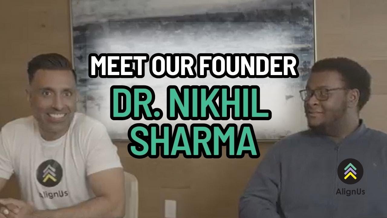 Who is Dr. Nikhil Sharma? The Story Behind AlignUs | Inspiring Story of Self-Discovery and Service