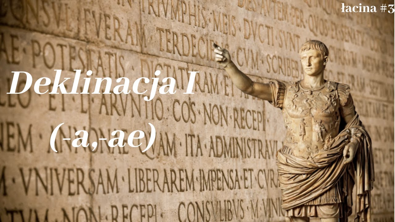 Deklinacja I (-a, -ae) - łacina #3