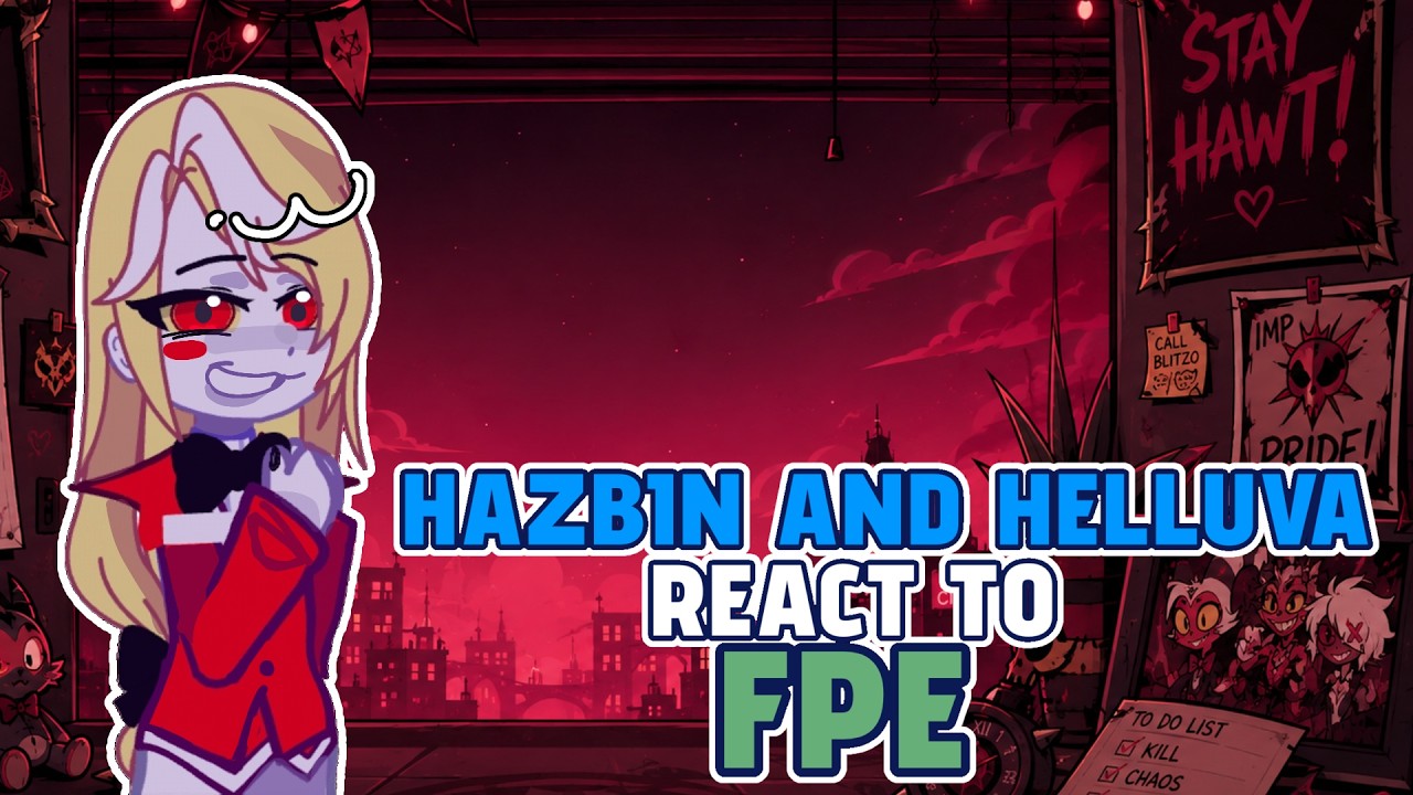 Hazbin Hotel And Helluva Boss React To Fundamental Paper Education | Basics In Behavour | Angst