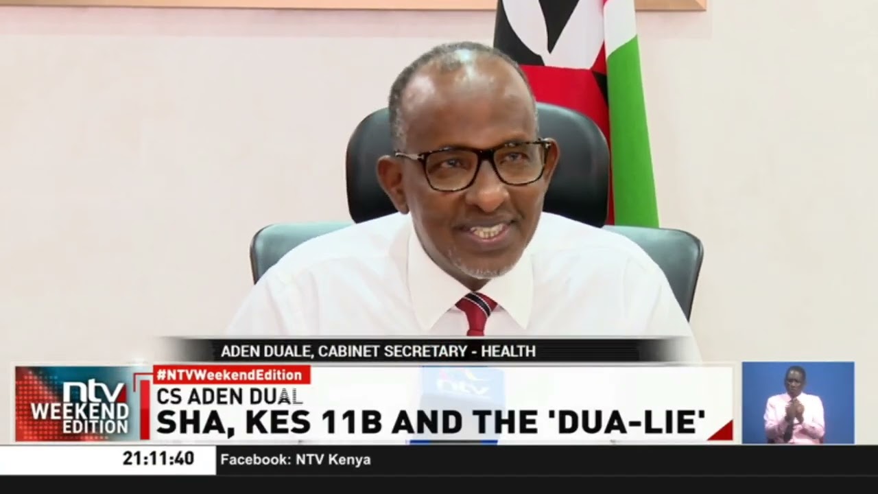 CS Duale contradicts himself over Sh11 billion SHA claims