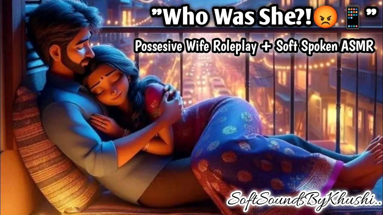 Your Possessive Wife Caught You Talking To Another Girl Late Night..😤🔥 [Jealousy ASMR ✨]
