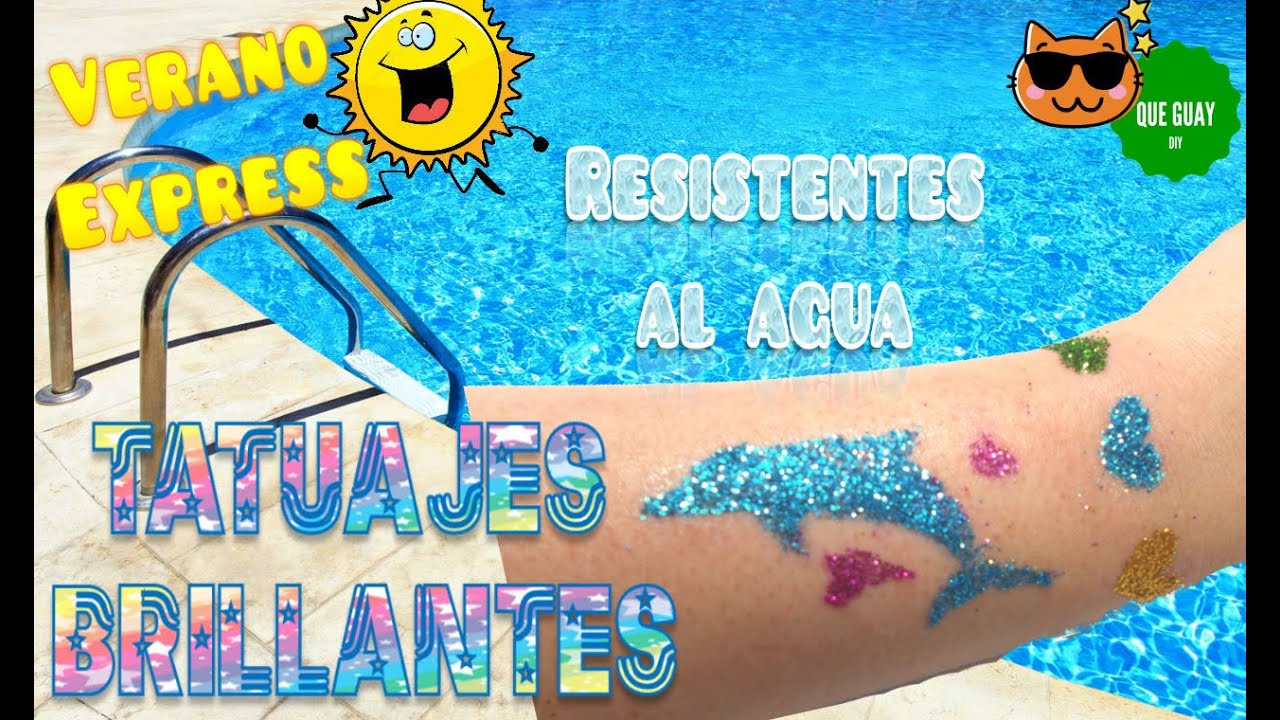 Como hacer TATUAJES TEMPORALES CASEROS fácil tatuajes glitter resistentes al agua playa piscina