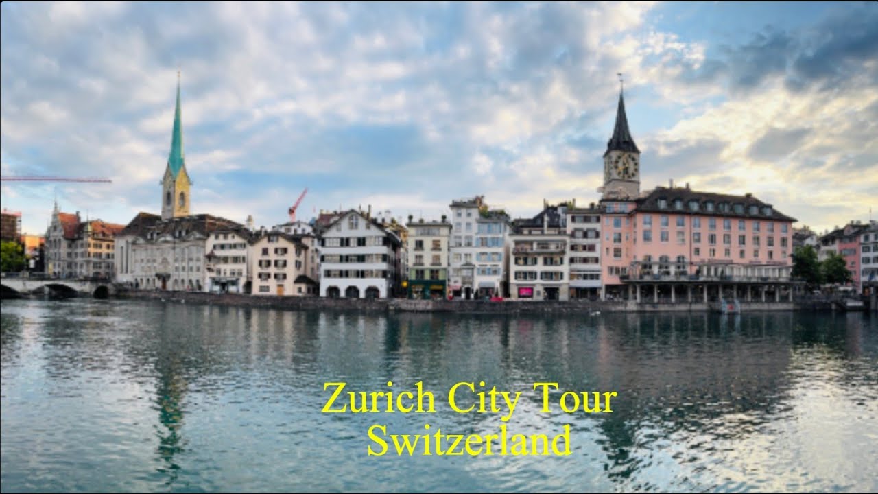Zurich City Tour, Switzerland