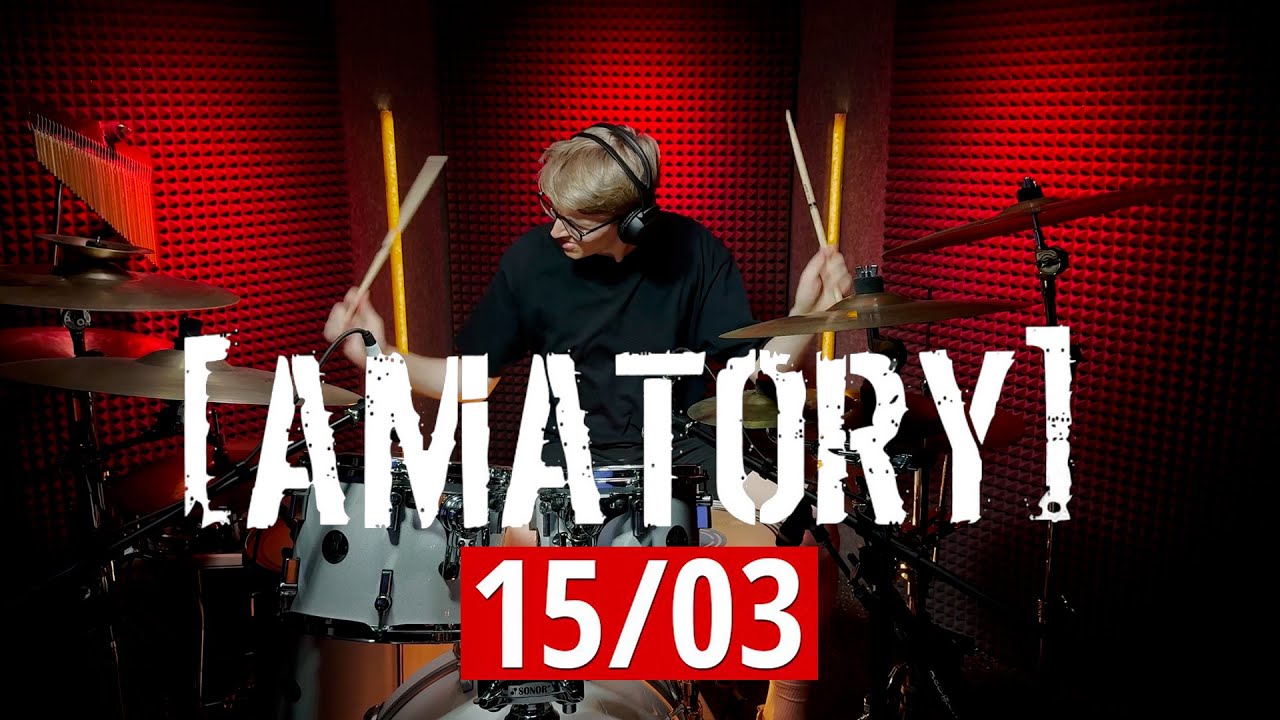 AMATORY - 15/03 drum cover