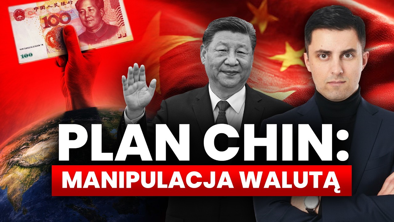 Waluta Chin -26%. To nie przypadek - to strategia