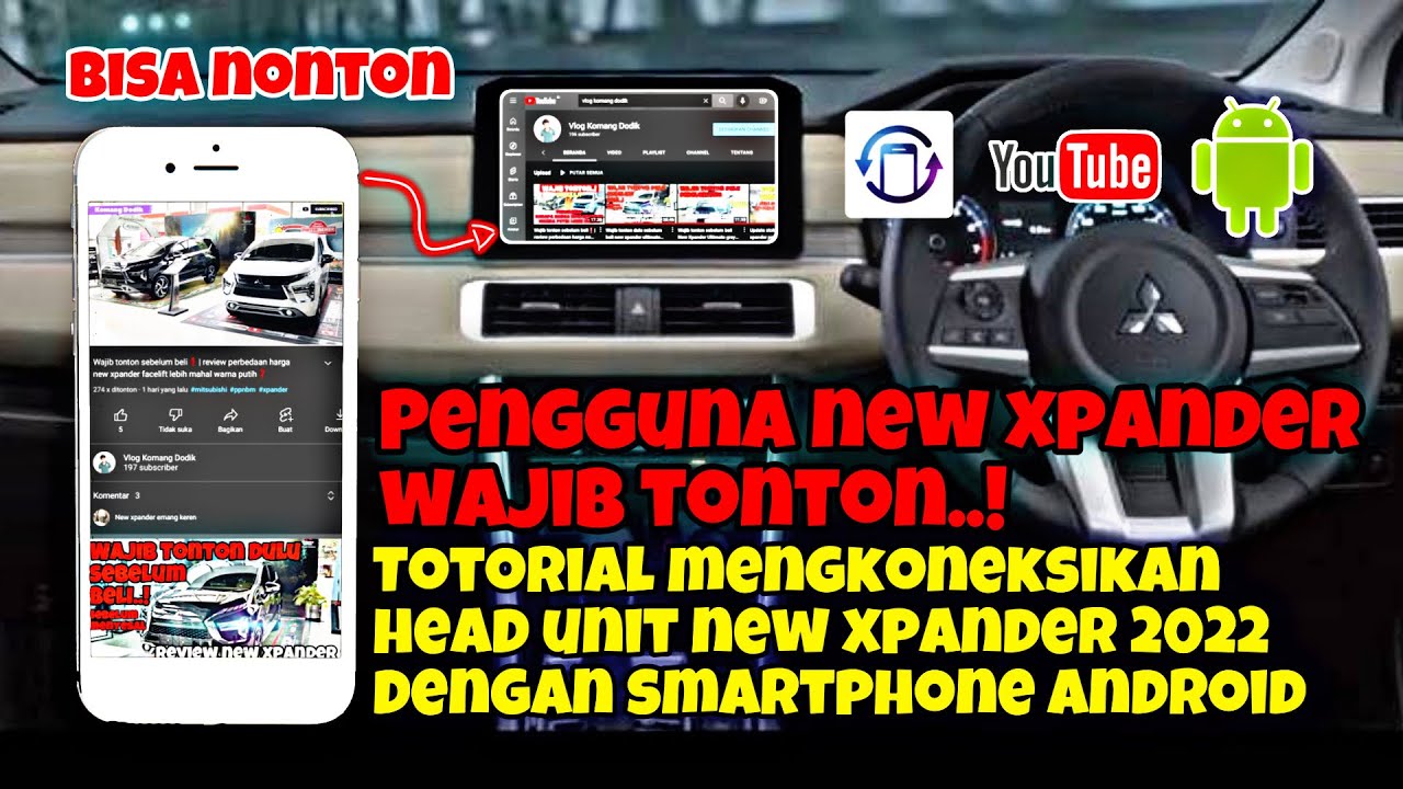 Pengguna new xpander wajib tonton❗️Cara menyambungkan head unit new xpander ke smartphone Android❗️