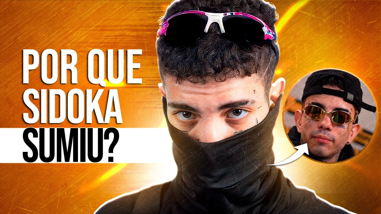O AUGE e a QUEDA do SIDOKA... (Por ISSO ele SUMIU DA CENA)