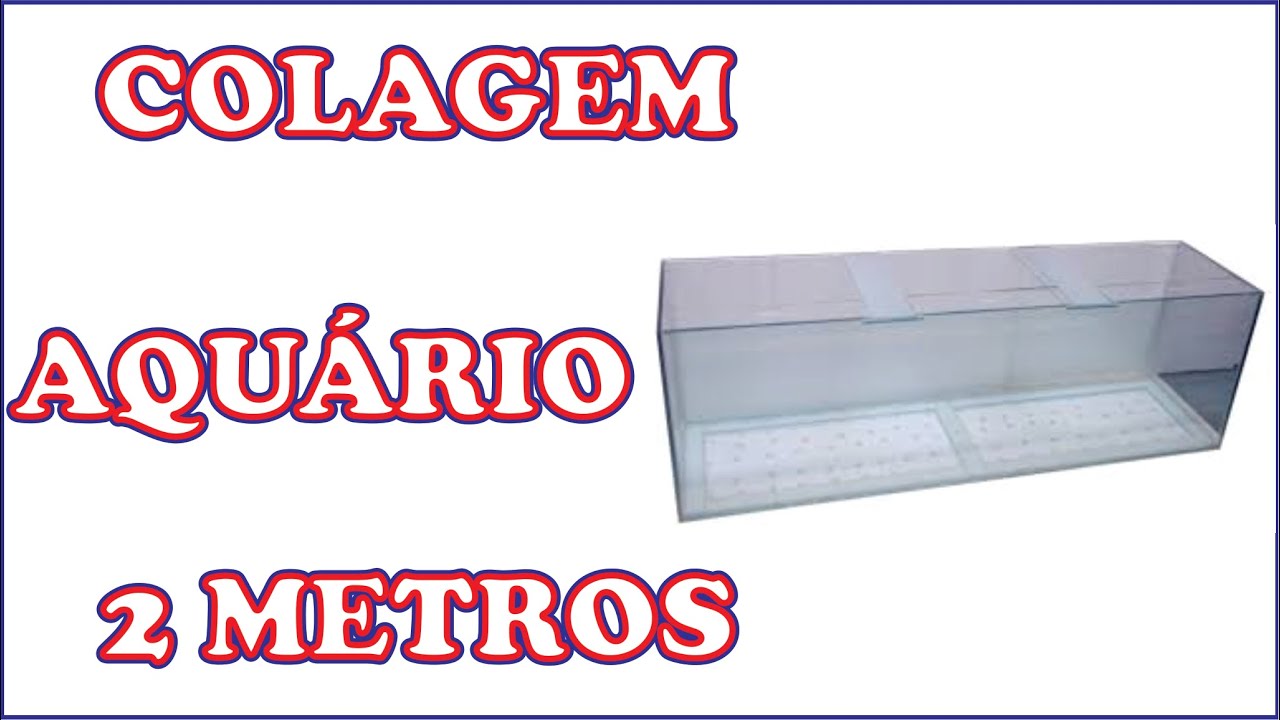 Colagem Aquário 200 x 50 x 45