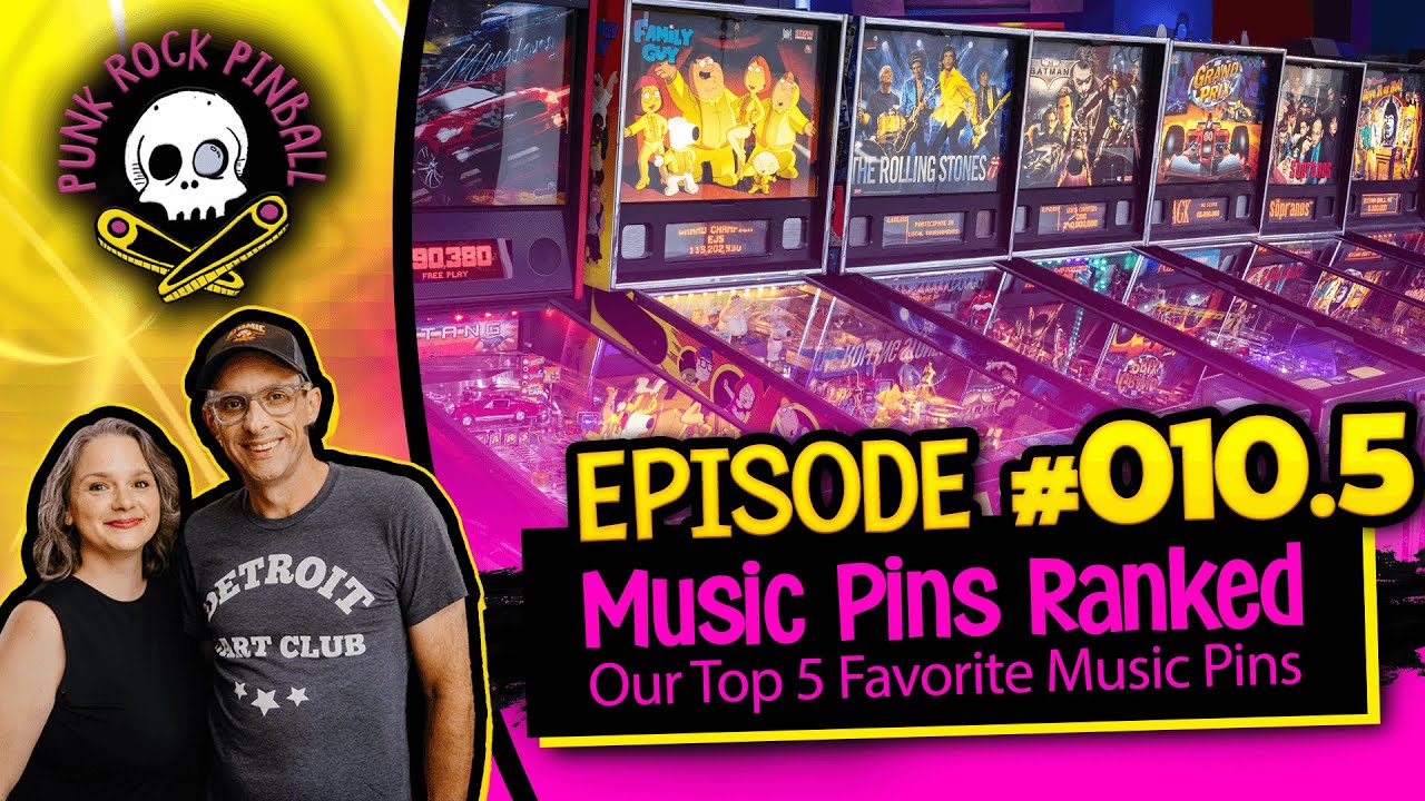Music Pins Ranked - Our Top 5 Music Themed Pinball Machines - PRP 010.5