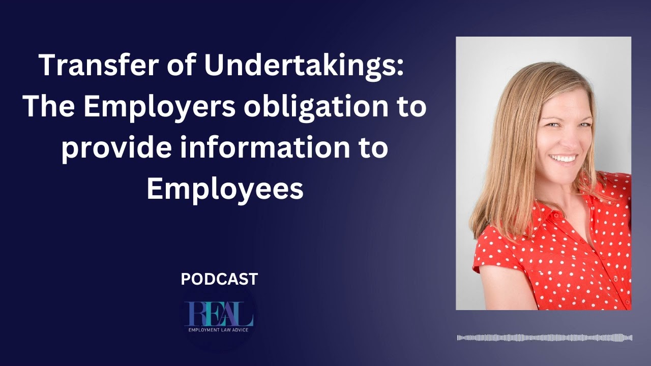 Transfer of Undertakings: The duty to inform and consult with Employees