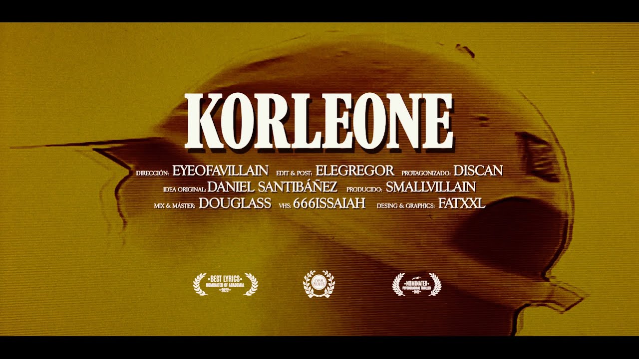Discan & SmallVillain - Korleone (Video Oficial)