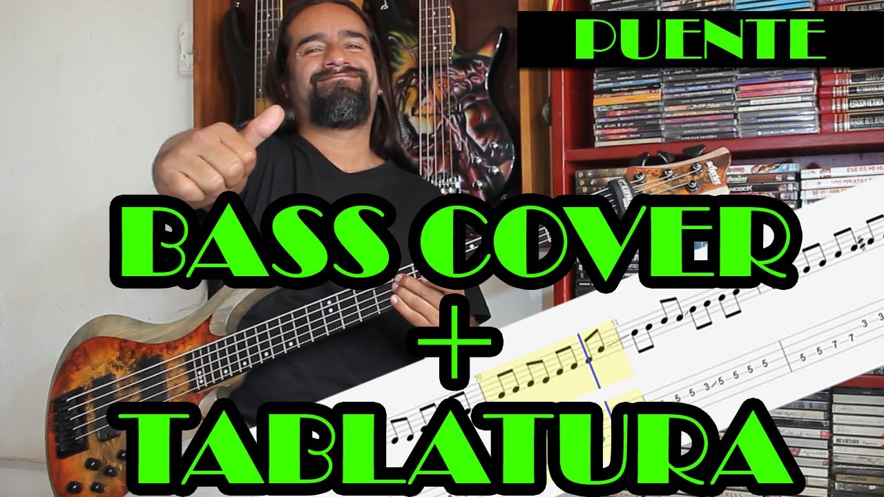 Puente – Gustavo Cerati – cover en bajo – Bass Cover + Tablatura