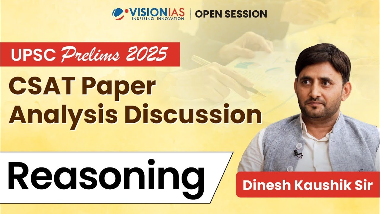 UPSC Prelims 2025 | CSAT Paper Analysis Discussion I Reasoning