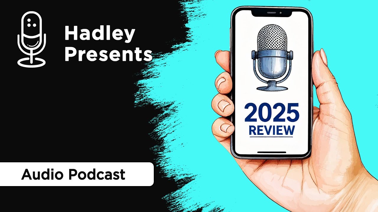 Best of 2025: Tips, Guests, and Topics - Hadley Presents