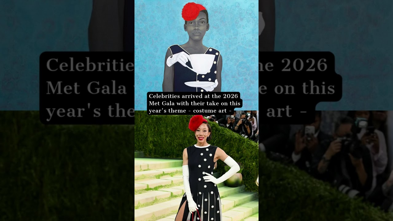 The 2026 Met Gala celebrated &ldquo;costume art,&rdquo; asking guests to experiment whimsical fashion