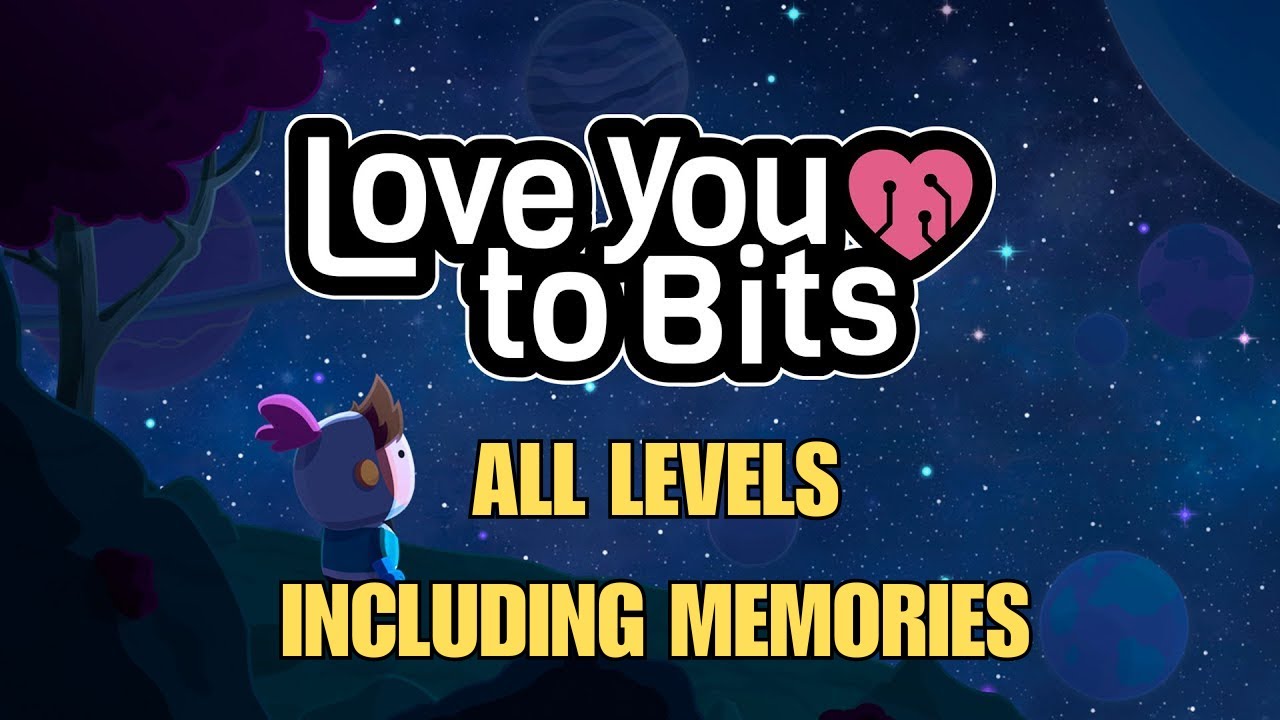 Love You To Bits ALL LEVELS Gameplay Walkthrough With Memories