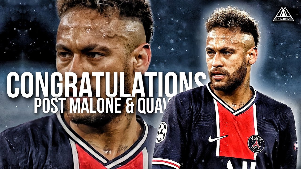 Neymar Jr • Congratulations - Post Malone ft. Quavo • Skills & Goals |HD