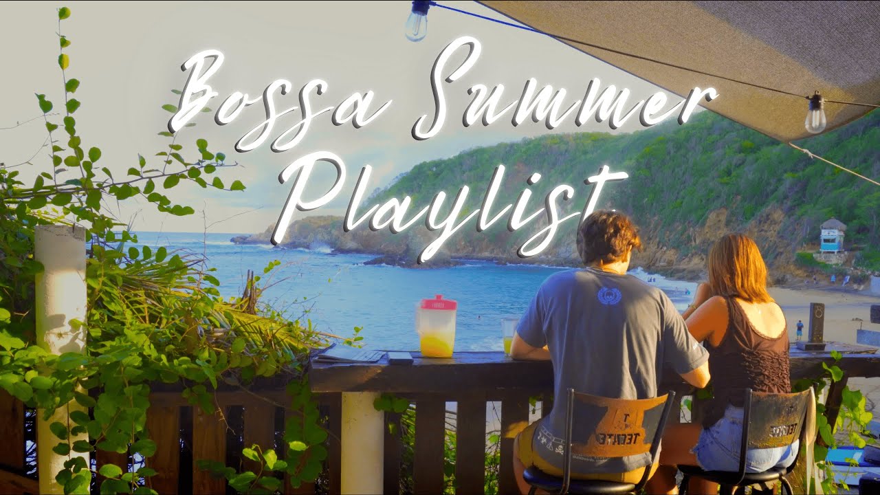 A Summer Playlist You Didn’t Know You Needed | Bossa, Samba & Saudade