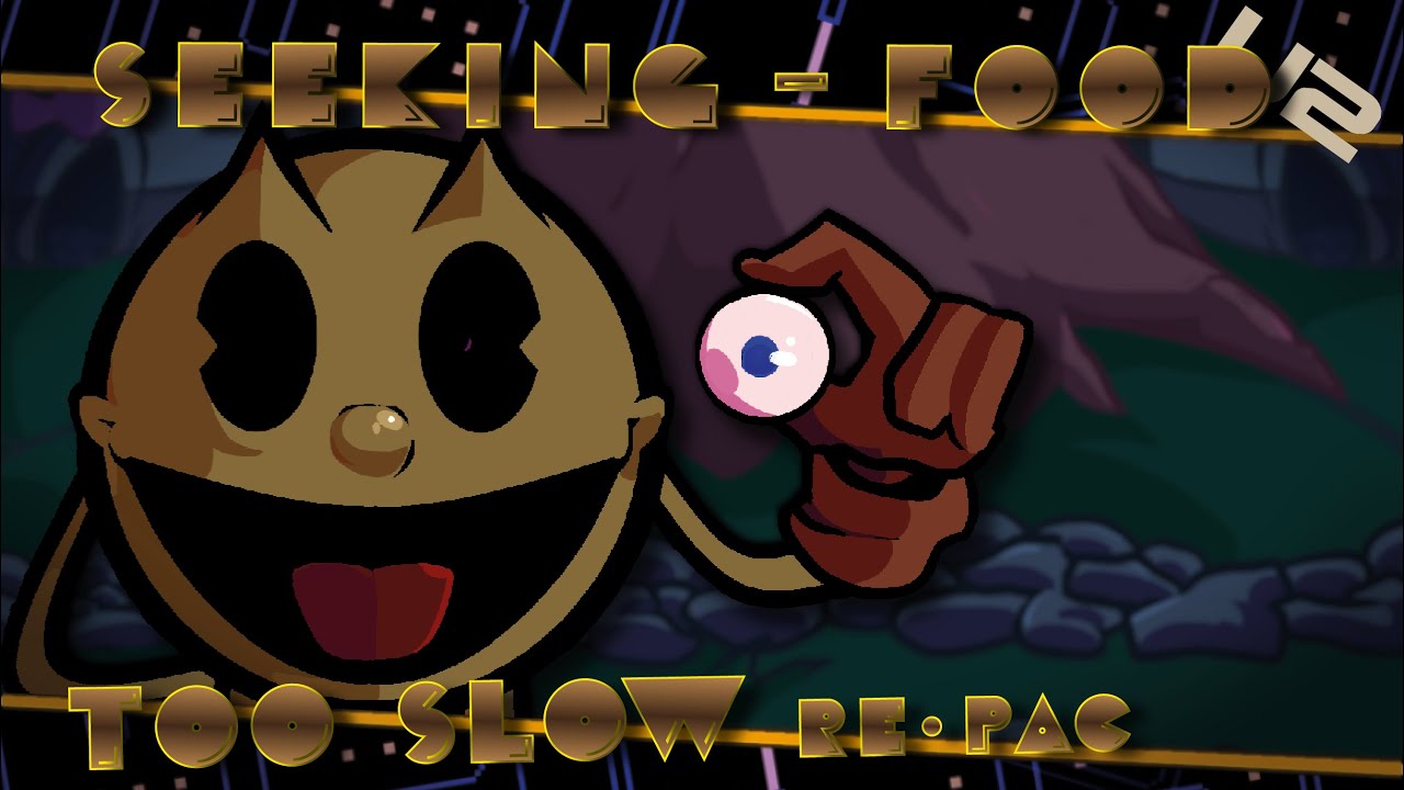 Seeking Food V2 - Too Slow Re-Pac (+FLP & Sprites - Halloween Special)
