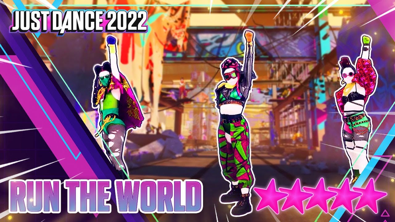 Just Dance 2022: Run The World (Girls) by Beyoncé - 5 stars