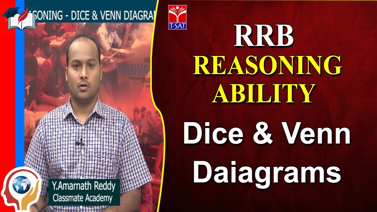 T - SAT -  RRB - REASONING ABILITY || Dice & Venn Daiagrams  ||  Amarnath Reddy