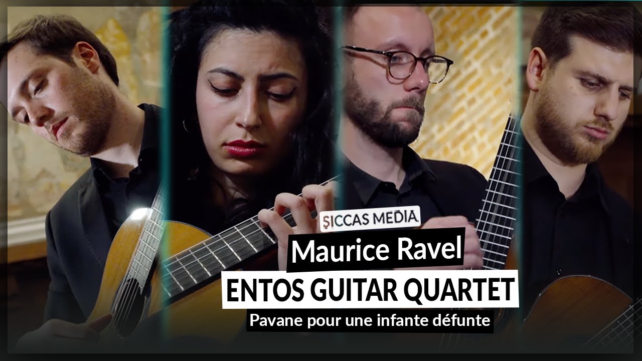 Entos Guitar Quartet play Pavane pour une infante d&eacute;funte by Maurice Ravel | Siccas Media