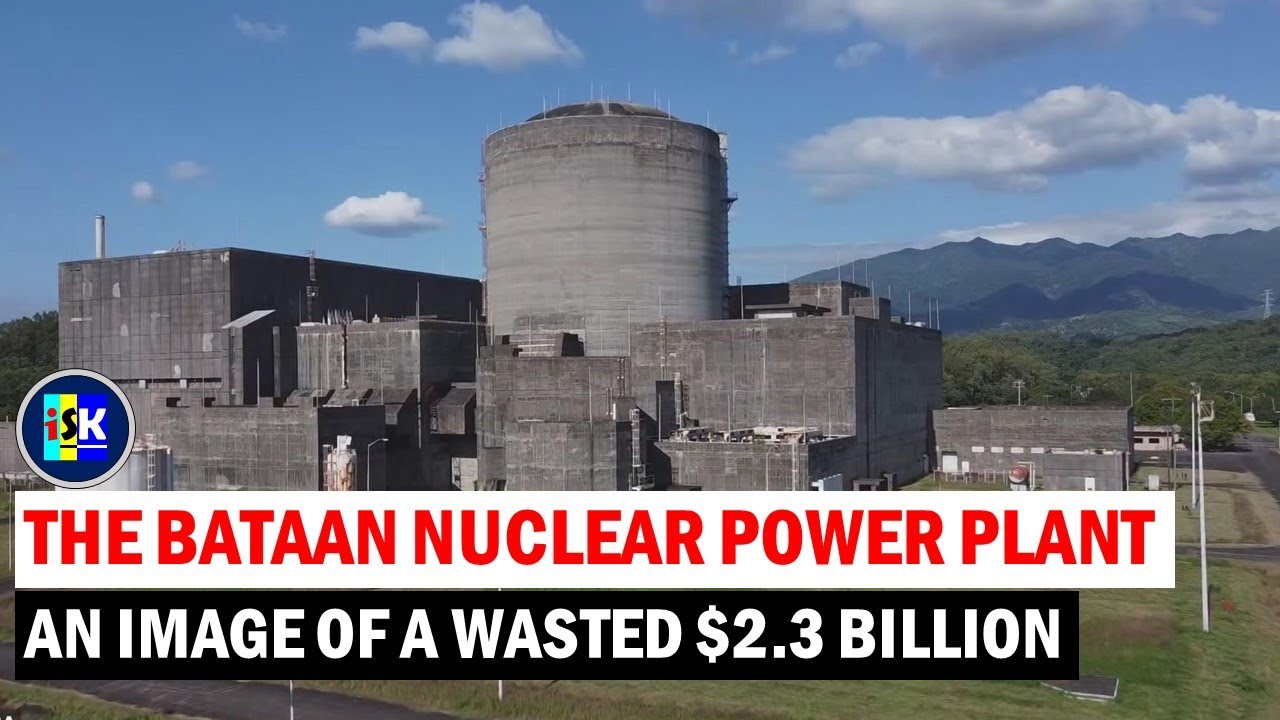 The Bataan Nuclear Power Plant | Why the electricity rate in the Philippines is so expensive?