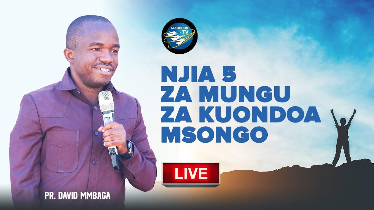 🔴#LIVE: TAR 11/1/2022 - NJIA 5 ZA MUNGU ZA KUONDOA MSONGO: PR. DAVID MMBAGA - DAY 7