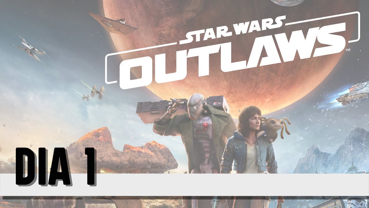 Outlaws | Dia - 1
