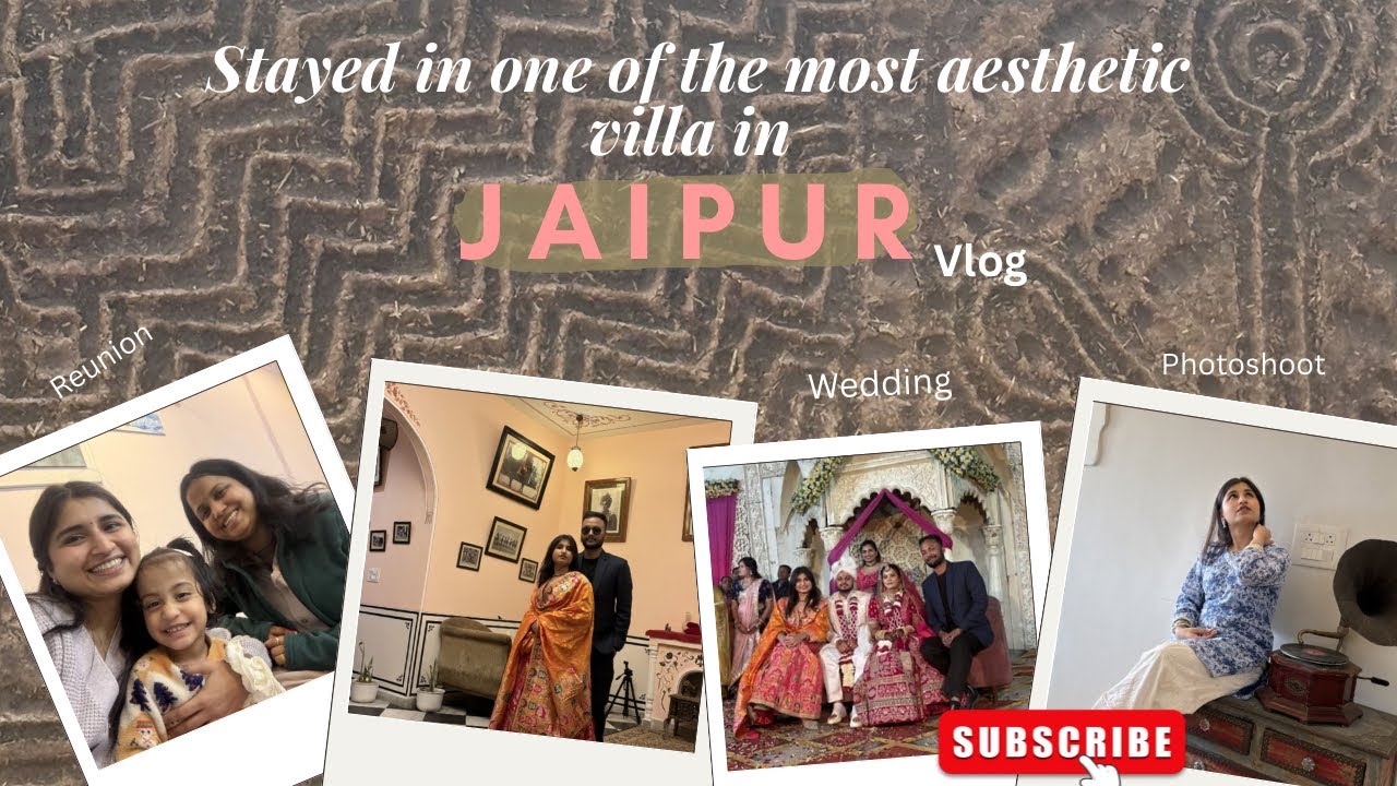 Friend’s Wedding in Jaipur 💍 | Road Trip + Aesthetic Villa + Reunion | Rebel with Rituals 🌻