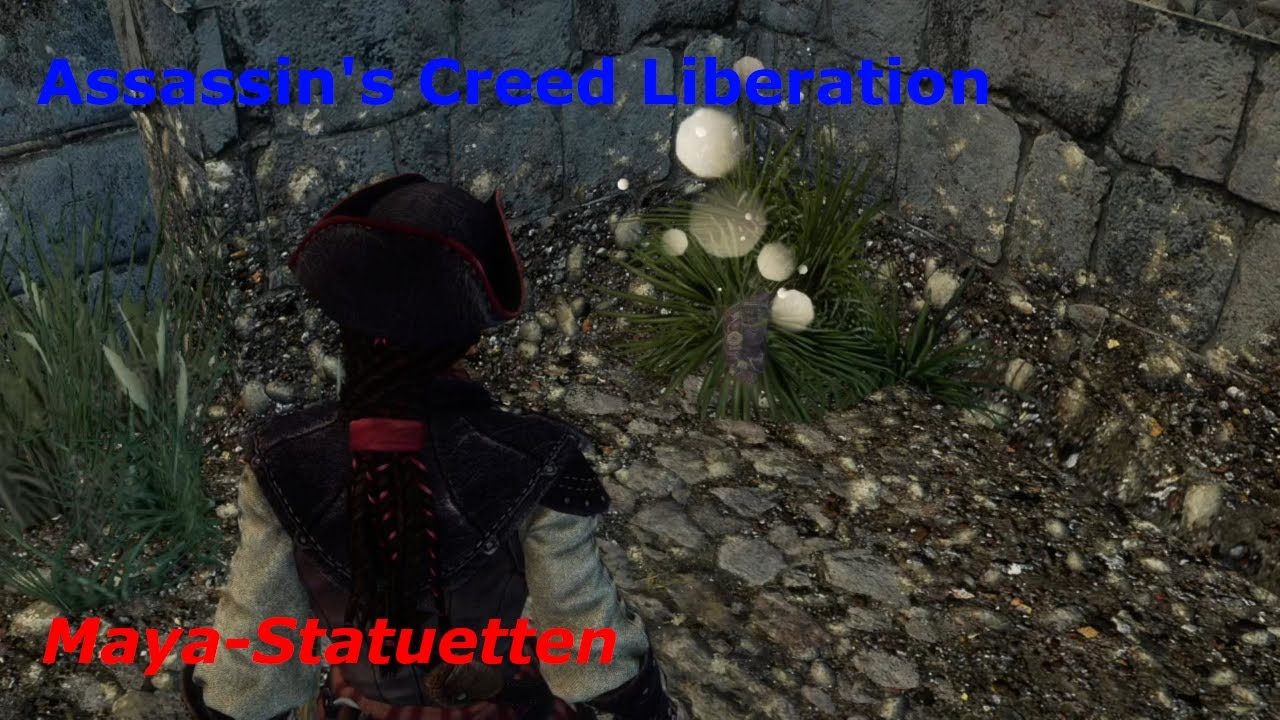 Assassin's Creed Liberation Walthrough - Alle Maya-Statuetten